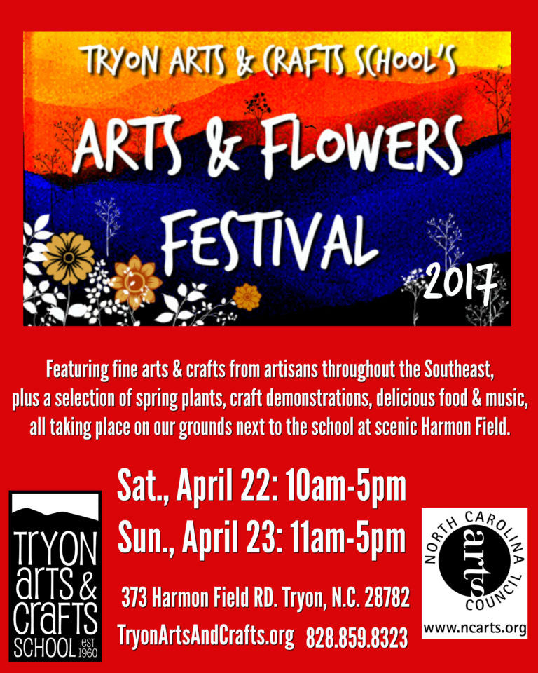 New Event! Tryon Arts & Flowers Festival - April 22nd & April 23rd